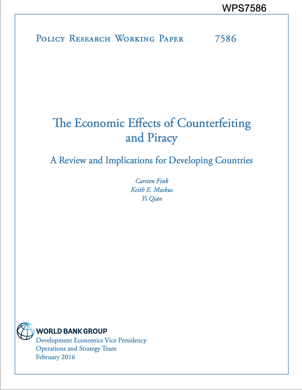 The Economic Effects Of Counterfeiting And Piracy